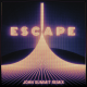 Escape (John Summit Remix)